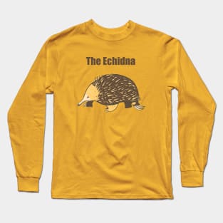 The  echidna Long Sleeve T-Shirt